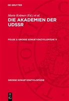 Marie Krämer, Gerhard Möchel - Die Akademien der UdSSR - Folge 2: Die Akademien der UdSSR. Folge 2