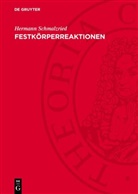Hermann Schmalzried - Festkörperreaktionen