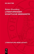 Rainer Rosenberg - Literaturwissenschaftliche Germanistik
