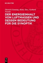 Gerhard Nosske, Heinz Sinz, Dietrich Sonntag - Der Energieinhalt von Luftmassen und dessen Bedeutung für die Synoptik