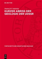 Dmitrij W. Naliwkin - Kurzer Abriss der Geologie der UdSSR