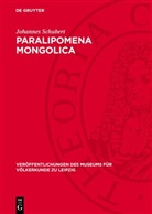 Johannes Schubert - Paralipomena Mongolica