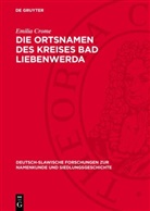 Emilia Crome - Die Ortsnamen des Kreises Bad Liebenwerda