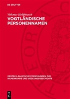 Volkmar Hellfritzsch - Vogtländische Personennamen