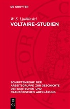 W. S. Ljublinski - Voltaire-Studien