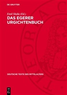 Emil Skála - Das Egerer Urgichtenbuch