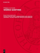Renate Fischer-Lamberg - Wolfgang von Goethe: Werke Goethes: Wilhelm Meister, Band 5: Überlieferung und Lesarten, Lieferung 1: Wilhelm Meisters Theatralische Sendung