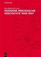 Otto Büsch, Wolfgang Neugebauer - Moderne Preußische Geschichte 1648-1947