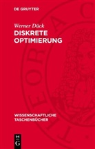 Werner Dück - Diskrete Optimierung