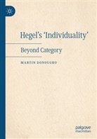 Martin Donougho - Hegel's 'Individuality'