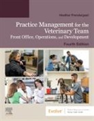 Heather Prendergast - Practice Management for the Veterinary Team