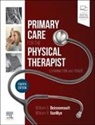Boissonnault William G., William R. Vanwye - Primary Care for the Physical Therapist