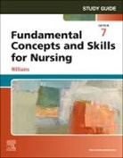Williams Patricia A. - Study Guide for Fundamental Concepts and Skills for Nursing