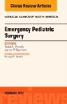 Aaron P. Garrison, Garrison Aaron P., Todd A. Ponsky, Ponsky Todd A. - Emergency Pediatric Surgery, An Issue of Surgical Clinics