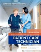 Kimberly Townsend Little - Fundamental Concepts and Skills for the Patient Care Technician