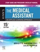 Niedzwiecki Brigitte, Pepper Julie - Study Guide and Procedure Checklist Manual for Kinn's The Medical Assistant