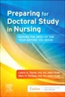 Taylor Laura A., Terhaar Mary F. - Preparing for Doctoral Study in Nursing