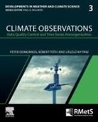 Peter Domonkos, László Nyitrai, Róbert Tóth - Climate Observations: Volume 3