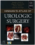 Joseph A. Jr. Smith, Roger R. Dmochowski, Dmochowski Roger R., Joseph A. Smith Jr., Glenn M. Preminger, Preminger Glenn M.... - Hinman's Atlas of Urologic Surgery