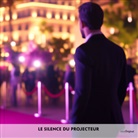 Louise Delaunay, EasyOriginal Verlag - Le Silence du projecteur - Französisch-Hörverstehen meistern, 1 Audio-CD (Livre audio)