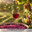 Louise Delaunay, EasyOriginal Verlag - Le Mystère du vin empoisonné - Französisch-Hörverstehen meistern, 1 Audio-CD (Livre audio)