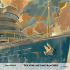 Iwan Bunin, EasyOriginal Verlag, EasyOriginal Verlag - Der Herr aus San Francisco - Russisch-Hörverstehen meistern, 1 Audio-CD, 1 MP3 (Audio book)