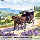 Alphonse Daudet, EasyOriginal Verlag, EasyOriginal Verlag - La diligence de Beaucaire - Französisch-Hörverstehen meistern, 1 Audio-CD (Livre audio)