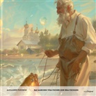 Alexander Puschkin, EasyOriginal Verlag, EasyOriginal Verlag - Das Märchen vom Fischer und dem Fischlein - Russisch-Hörverstehen meistern, 1 Audio-CD (Livre audio)
