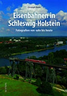 Christoph Riedel - Eisenbahnen in Schleswig-Holstein