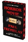 Paul Tremblay - Horror Movie