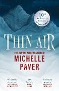 Michelle Paver, Paver Michelle - Thin Air The most chilling and compelling ghost story of the year