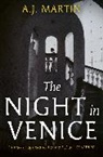 A J Martin, A.J. Martin - The Night in Venice