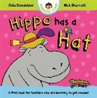Julia Donaldson, Donaldson Julia, Nick Sharratt, Sharratt Nick - Hippo Has a Hat
