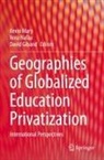 David Giband, Kevin Mary, Nora Nafaa - Geographies of Globalized Education Privatization