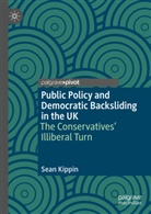Sean Kippin - Public Policy and Democratic Backsliding in the UK