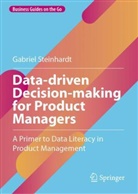 Gabriel Steinhardt - Data-driven Decision-making for Product Managers