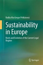 Radka MacGregor Pelikánová - Sustainability in Europe