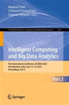 Gajanan Birajdar, Mukesh Patil, Vishwesh Vyawahare - Intelligent Computing and Big Data Analytics