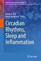 Bouaouda, Hanan Bouaouda, Pawan K. Jha, Pawan K Jha - Circadian Rhythms, Sleep and Inflammation