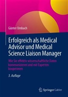 Günter Umbach - Erfolgreich als Medical Advisor und Medical Science Liaison Manager