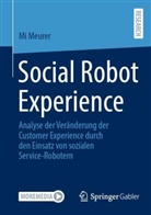 Mi Meurer, Mi Meurer (geb Nguyen), Mi Meurer (geb. Nguyen) - Social Robot Experience
