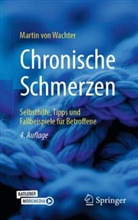 Martin von Wachter, Martin von Wachter, Claudia Styrsky - Chronische Schmerzen