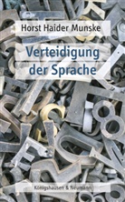 Horst Haider Munske, Horst Haider Munske - Verteidigung der Sprache