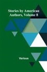 Various - Stories by American Authors, Volume 8