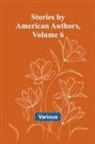 Various - Stories by American Authors, Volume 6