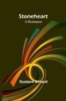 Gustave Aimard - Stoneheart
