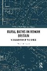 Giacomo Savani - Rural Baths in Roman Britain