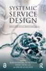 Mari (Oslo School of Architecture and De Suoheimo, Peter Jones, Sheng-Hung Lee, Birger Sevaldson, Mari Suoheimo - Systemic Service Design