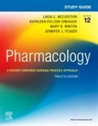 Kathleen Vuljoin DiMaggio, Mary B. Winton, McCuistion Linda E., Yeager Jennifer J. - Study Guide for Pharmacology