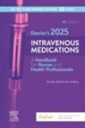 Shelly Rainforth Collins - Elsevier's 2025 Intravenous Medications